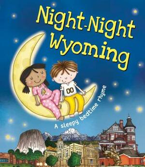 Night-Night Wyoming by Katherine Sully