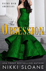 The Obsession by Nikki Sloane