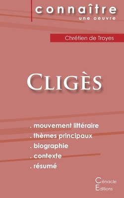 Fiche de lecture Cligès (Analyse littéraire de référence et résumé complet) by Chrétien de Troyes