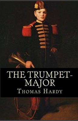 The Trumpet-Major illustrated by Thomas Hardy