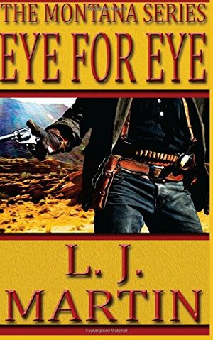 Eye For Eye by L.J. Martin