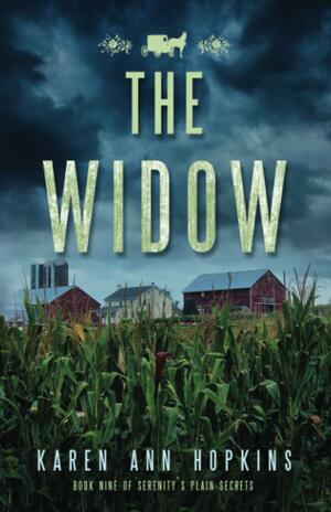 The Widow by Karen Ann Hopkins