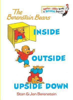 Inside Outside Upside Down by Jan Berenstain, Stan Berenstain