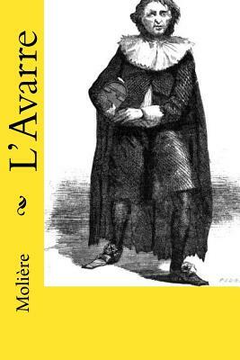 L'Avarre by Molière