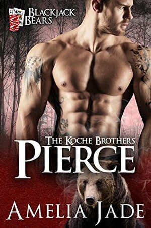 Blackjack Bears: Pierce by Amelia Jade