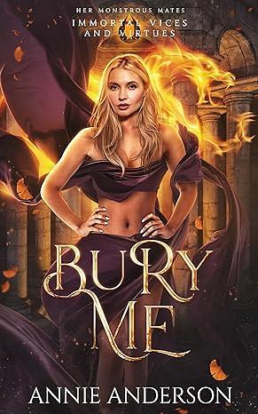 Bury Me by Annie Anderson