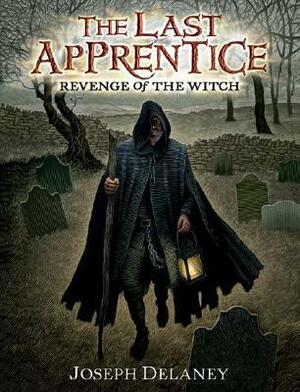 Revenge of the Witch by Patrick Arrasmith, Joseph Delaney