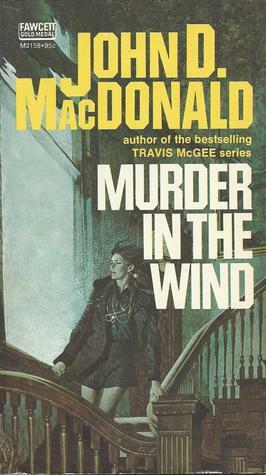 Murder in the Wind by John D. MacDonald