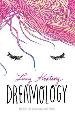 Dreamology by Lucy Keating