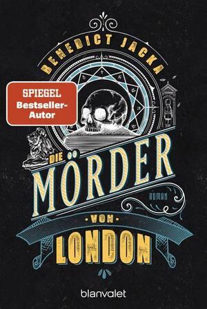 Die Mörder von London by Benedict Jacka