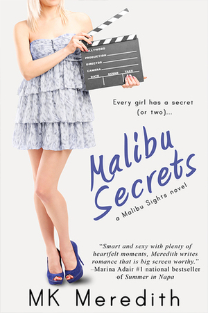 Malibu Secrets by M.K. Meredith