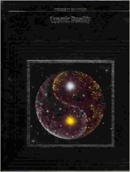 Cosmic Duality by Time-Life Books