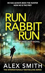 Run Rabbit Run by Alex Smith