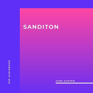 Sanditon by Jane Austen