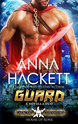 Guard by Anna Hackett