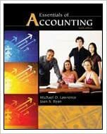 Essentials of Accounting by Michael D. Lawrence