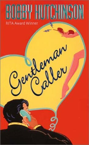 Gentleman Caller by Bobby Hutchinson