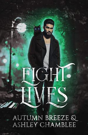 Eight Lives by Ashley Chamblee, Autumn Breeze