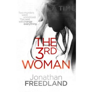 The 3rd Woman by Jonathan Freedland