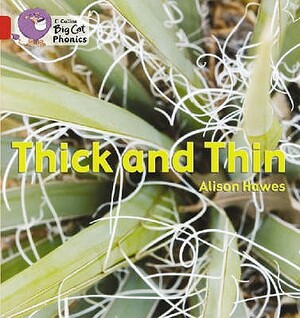 Thick and Thin by Alison Hawes