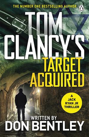 Tom Clancy Target Acquired by Don Bentley