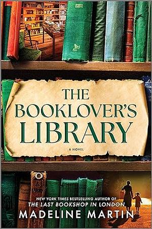 The Booklover's Library by Madeline Martin