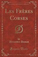 Les Freres Corses by Alexandre Dumas