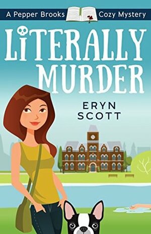 Literally Murder by Eryn Scott
