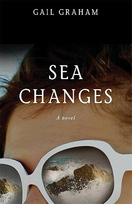 Sea Changes by Gail Graham