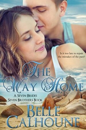 The Way Home by Belle Calhoune