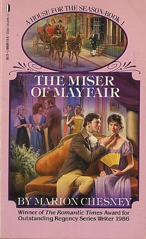 The Miser of Mayfair by Marion Chesney