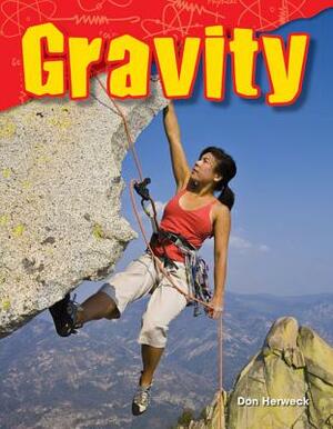 Gravity by Don Herweck