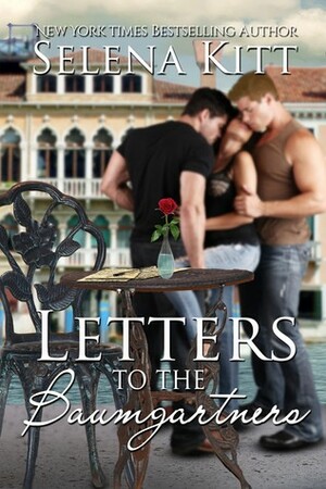 Letters to the Baumgartners by Selena Kitt