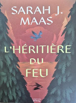 L'Héritière du feu by Sarah J. Maas