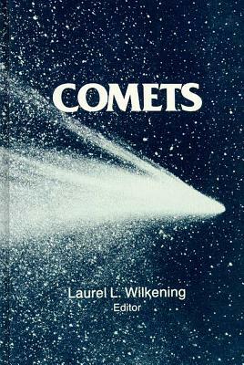 Comets by Mildred Shapley Matthews, Laurel L. Wilkening