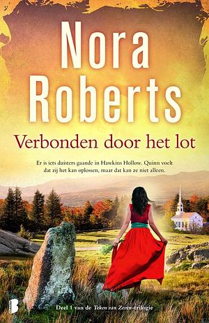 Verbonden door het lot  by Nora Roberts