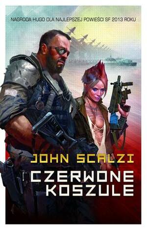 Czerwone koszule by John Scalzi