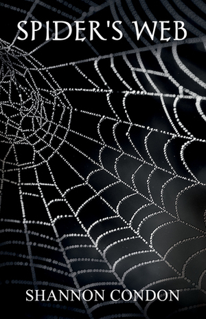 Spider's Web by Shannon Condon