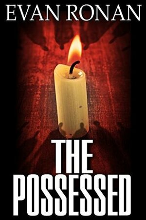 The Possessed by Evan Ronan