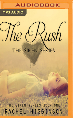 The Rush by Rachel Higginson