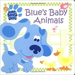Blue's Baby Animals by Jenny Miglis