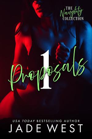 Proposals-1 by Jade West