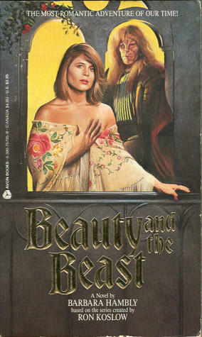 Beauty and the Beast by Barbara Hambly