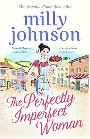 The Perfectly Imperfect Woman by Milly Johnson