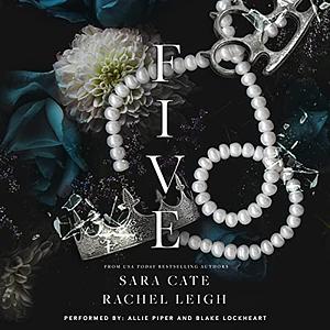 Five by Sara Cate, Rachel Leigh