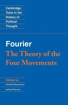 Fourier: 'the Theory of the Four Movements' by Charles Fourier