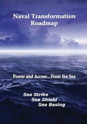 Naval Transformation Roadmap by Department Of the Navy, U. S. Marine Corps