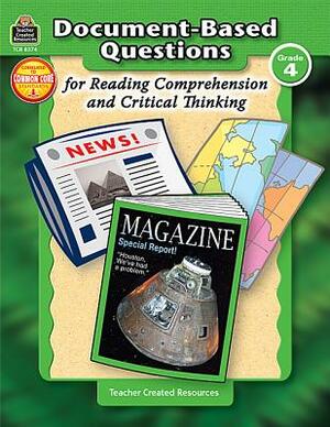 Document-Based Questions for Reading Comprehension and Critical Thinking by Debra Housel