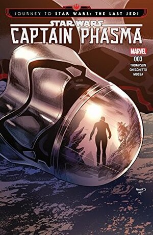 Journey to Star Wars: The Last Jedi - Captain Phasma #3 by Kelly Thompson, Marco Checchetto, Paul Renaud