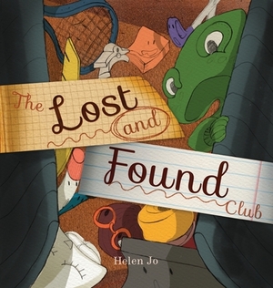 The Lost and Found Club by Helen Jo